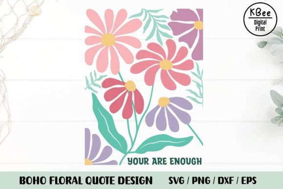 Boho Floral Inspiration Quote Graphics for Local Business Branding